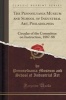 The Pennsylvania Museum and School of Industrial Art, Philadelphia - Circular of the Committee on Instruction, 1887-88 (Classic Reprint) (Paperback) - Pennsylvania Museum and School of I Art Photo