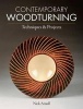 Contemporary Woodturning Techniques & Projects (Paperback) - Nick Arnull Photo