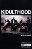 Kidulthood - Based on the Screenplay by  (Paperback) - Noel Clarke Photo