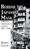 Behind the Japanese Mask - A British Ambassador in Japan 1937 - 1942 (Hardcover, New edition) - Robert Craigie Photo