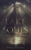 Lake of Souls (Hardcover) - Brian Rhodes Photo