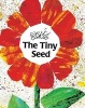 Tiny Seed (Hardcover, Turtleback Scho) - Eric Carle Photo