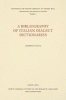 A Bibliography of Italian Dialect Dictionaries (Paperback) - Alberto D Elia Photo