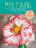 Paper Flowers to Make in a Day (Paperback) - Amanda Freund Photo