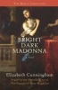 Bright Dark Madonna (Paperback) - Elizabeth Cunningham Photo