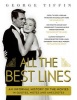 All the Best Lines (Hardcover, New) - George Tiffin Photo