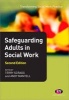 Safeguarding Adults in Social Work (Paperback, 2nd Revised edition) - Andy Mantell Photo