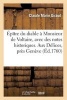 Epitre Du Diable a Monsieur de Voltaire, Avec Des Notes Historiques. Aux Delices, Pres Geneve (French, Paperback) - Claude Marie Giraud Photo