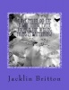 Have Faith, Do the Right Thing, - Even Though the Wrong Thing Is Happening! (Paperback) - MS Jacklin Jeanett Britton Photo