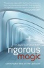 Rigorous Magic - Communication Ideas and Their Application (Hardcover) - Steve V Hatch Photo