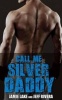 Call Me Silver Daddy (Paperback) - Jeff Rivera Photo