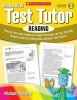 Standardized Test Tutor: Reading, Grade 3 - Practice Tests with Question-By-Question Strategies and Tips That Help Students Build Test-Taking Skills and Boost Their Scores (Paperback) - Michael Priestley Photo