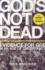 God's Not Dead - Evidence for God in an Age of Uncertainty (Paperback) - Rice Broocks Photo