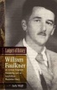 Ledgers of History - William Faulkner, an Almost Forgotten Friendship, and an Antebellum Plantation Diary: Memories of Dr. Edgar Wiggin Francisco III (Hardcover) - Sally Wolff Photo