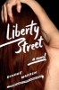 Liberty Street (Hardcover) - Dianne Warren Photo