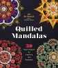 Quilled Mandalas - 30 Paper Projects for Creativity and Relaxation (Paperback) - Alli Bartkowski Photo