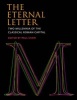 The Eternal Letter - Two Millennia of the Classical Roman Capital (Hardcover) - Paul Shaw Photo