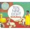 Ten, Nine, Eight (Board book, 1st Tupelo board book ed) - Molly Bang Photo