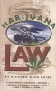 Marijuana Law (Paperback, 2nd Revised edition) - Richard Glen Boire Photo