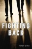 Fighting Back (Paperback, 2nd Revised edition) - Helen Orme Photo