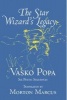 Star Wizard's Legacy - Six Poetic Sequences (Paperback) - Vasko Popa Photo