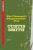 Kurt Vonnegut's Slaughterhouse-Five: Bookmarked (Paperback) - Curtis Smith Photo