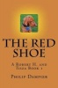 The Red Shoe (Paperback) - MR S Philip Dampier Photo