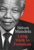 Long Walk To Freedom - Commemorative Edition (Hardcover, Commemorative ed) - Nelson Mandela Photo