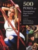 500 Poses for Photographing High-school Seniors - A Visual Sourcebook for Digital Portrait Photographs (Paperback) - Michelle Perkins Photo