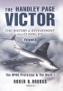 The Handley Page Victor - The History and Development of a Classic Jet (Hardcover) - Roger Brooks Photo