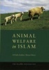 Animal Welfare in Islam (Hardcover) - Al Hafiz Basheer Ahmad Masri Photo