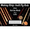 Making Strip-Built Fly Rods from Various Woods on a Lathe (Hardcover) - John Betts Photo