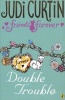 Double Trouble (Paperback) - Judi Curtin Photo