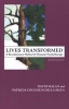 Lives Transformed - A Revolutionary Method of Dynamic Psychotherapy (Paperback, Revised edition) - Patricia C Della Selva Photo