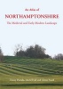 An Atlas of Northamptonshire (Hardcover, New) - Glenn Foard Photo