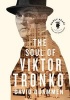 The Soul of Viktor Tronko (Paperback) - David Quammen Photo