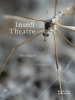 Insect Theatre (Paperback) - Tim Edgar Photo