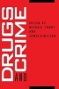 Crime and Justice, v. 13: Drugs and Crime (Paperback, New edition) - Michael Tonry Photo