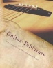 Guitar Tablature - Six-String Guitar Tab Manuscript Paper (Paperback) - One Jacked Monkey Publications Photo