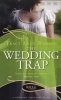 The Wedding Trap: A Rouge Regency Romance (Paperback) - Tracy Anne Warren Photo