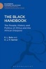 The Black Handbook - The People, History and Politics of Africa and the African Diaspora (Hardcover) - Evangeline Bute Photo