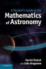 A Student's Guide to the Mathematics of Astronomy (Paperback, New) - Daniel A Fleisch Photo