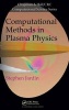 Computational Methods in Plasma Physics (Hardcover) - Stephen Jardin Photo