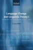 Language Change and Linguistic Theory, Volume I; Volume II - Approaches, Methodology, and Sound Change; Morphological, Syntactic, and Typological Change (Multiple copy pack, New) - D Gary Miller Photo