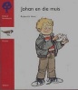 Johan En Die Muis, Fase 4 (Afrikaans, Paperback) - Roderick Hunt Photo