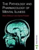 Pathology & Pharmacology Mental Illness (Paperback, Illustrated Ed) - Mark Wilbourn Photo