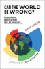 Can the World be Wrong? - Where Global Public Opinion Says We're Headed (Paperback) - Doug Miller Photo