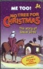 Me Too! - No Tree for Christmas (Audio cassette) - Tina Heath Photo