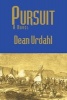 Pursuit (Paperback) - Dean Urdahl Photo