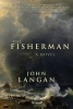 The Fisherman (Paperback) - John Langan Photo